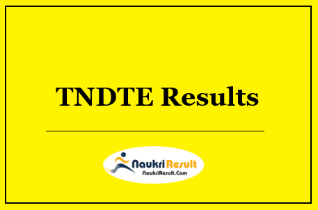 TNDTE GTE COA Results 2022 Download | Cut Off Marks | Merit List