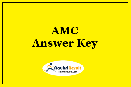 AMC FHW Lab Technician Answer Key 2022 | Exam Key | Objections