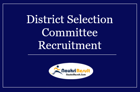 District Selection Committee Nizamabad Recruitment 2022 | Walkin Date