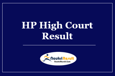 HP High Court Clerk Result 2022 Download | Cut Off Marks | Merit List