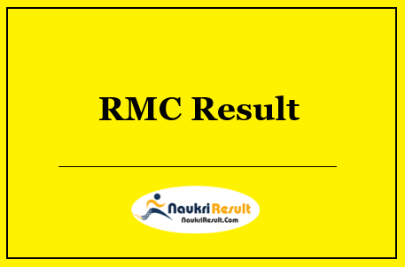 RMC Result 2022 Download | AE Cut Off Marks | Merit List @ rmc.gov.in