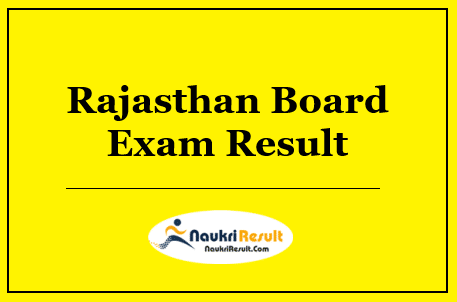 Rajasthan Board Result 2022 Download | RBSE 10th & 12th Cut Off Marks