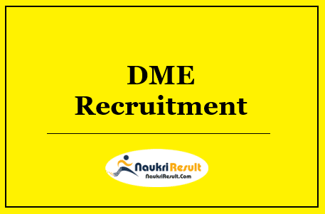 DME Andhra Pradesh Recruitment 2022 | Eligibility, Salary, Application form