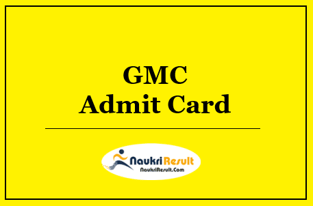 GMC Datia Nursing Officer Admit Card 2022 Download | Exam Date Out