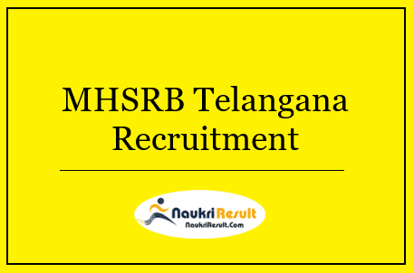 MHSRB Telangana Recruitment