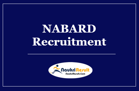 NABARD Recruitment 2022 | Eligibility, Salary, Application Form