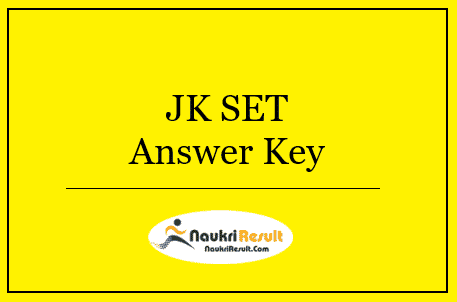 JK SET Answer Key 2022 Download | Exam Key, Objections