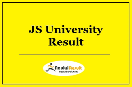 JS University Result 2022 Download | UG & PG Semester Exam Results