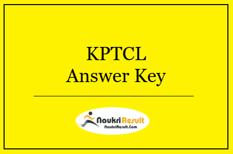 KPTCL AE JE JA Answer Key 2022 | Exam Key, Objections