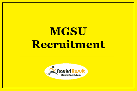 MGSU Recruitment 2022 – Eligibility, Salary, Application Form, Apply Now