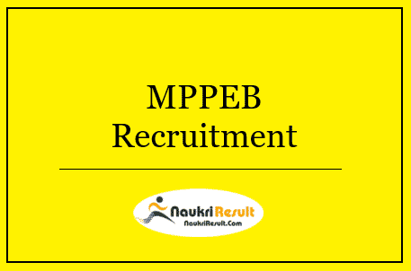 MPPEB Recruitment 2022 | Eligibility, Salary, Application Form
