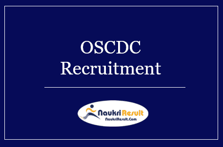 OSCDC Recruitment