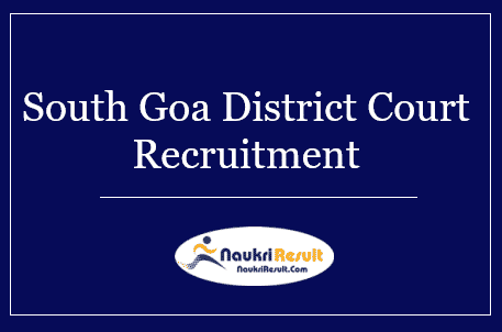 South Goa District Court Recruitment