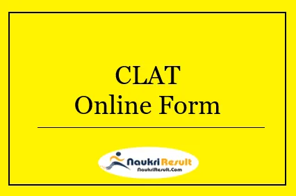 CLAT Admission Online Form 2023 | Registration, Eligibility, Apply