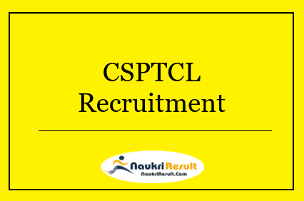 CSPTCL Recruitment 2022 | Eligibility, Salary, Application Form