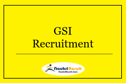 GSI Recruitment 2022 | Eligibility, Salary, Application Form