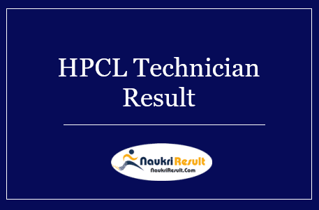 HPCL Technician Result 2022 | Cut Off Marks, Merit List