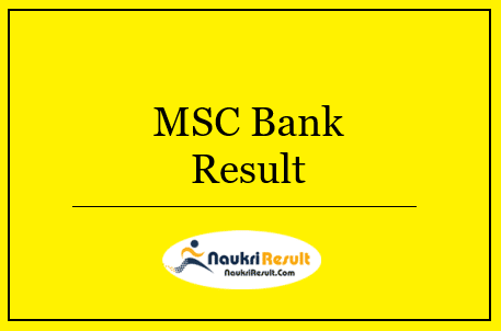 MSC Bank TJO Trainee Clerks Result 2022 | Cut Off, Merit list