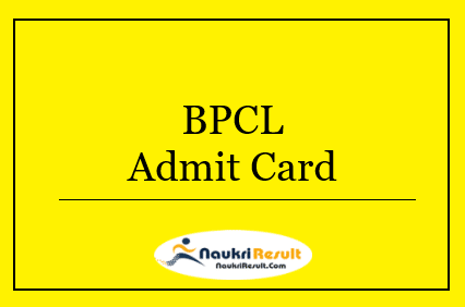 BPCL Junior Executive Admit Card 2022 Download | Exam Date