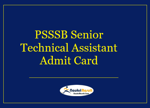 PSSSB Senior Technical Assistant Admit Card