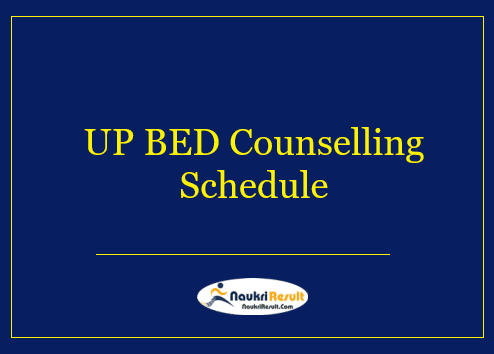 UP BED Counselling Schedule 