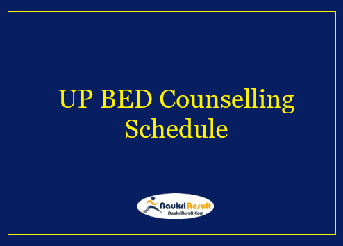 UP BED Counselling Schedule