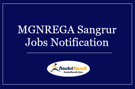 MGNREGA Sangrur Jobs Notification 2022 | Eligibility, Salary, Apply