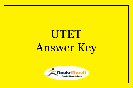 UTET Answer Key 2022 | Uttarakhand TET Exam Key, Objections