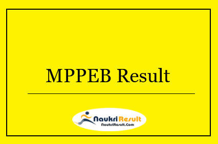 MPPEB Group 2 & 3 Result 2022 | Cut Off Marks, Merit List