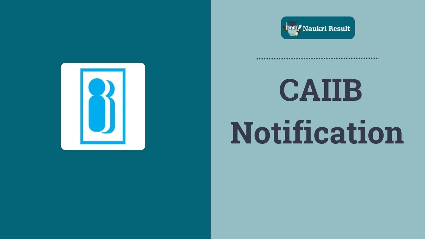 CAIIB Notification 2024