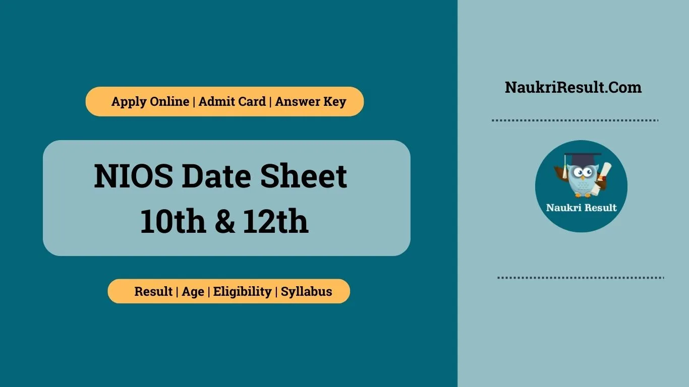 NIOS Date Sheet 2024: Class 10th and 12th, Theory Exam Date 1 NIOS Date Sheet