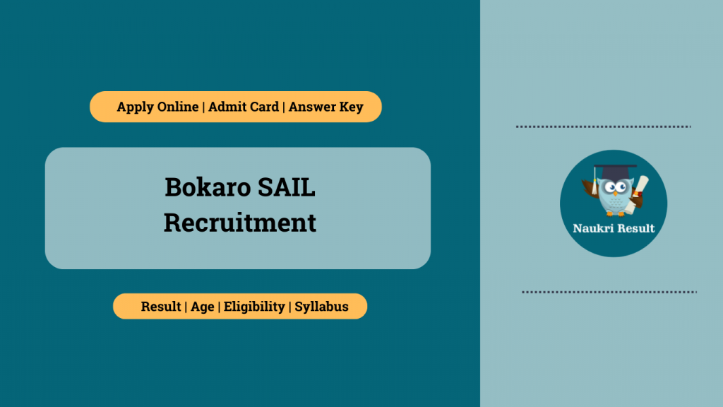 Bokaro SAIL 108 Vacancies Admit Card