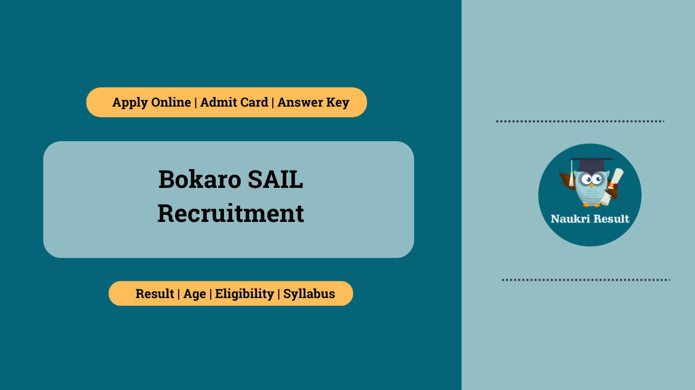 Bokaro SAIL 108 Vacancies Admit Card 