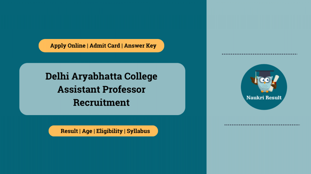 Delhi Aryabhatta College Assistant Professor Recruitment