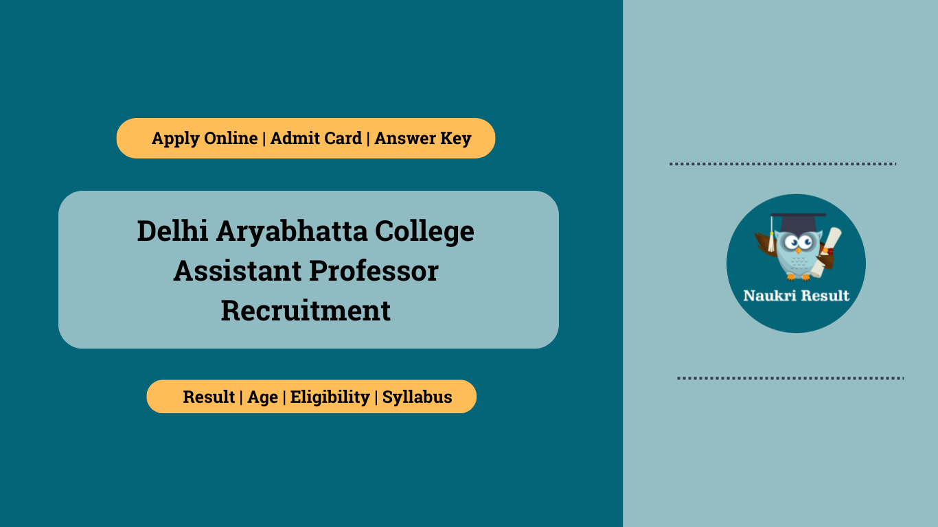 Delhi Aryabhatta College Assistant Professor Recruitment