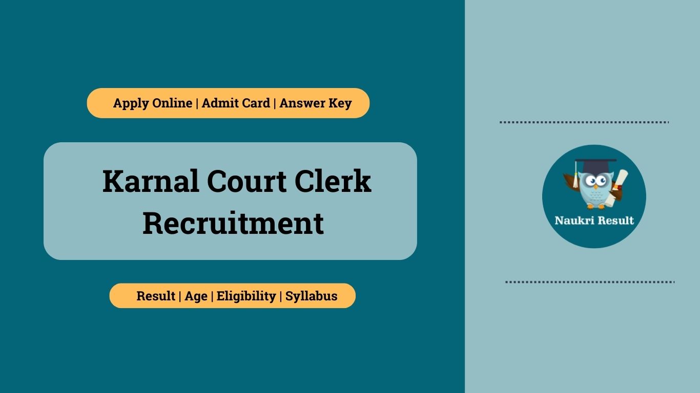 Karnal Court Clerk Recruitment 2024