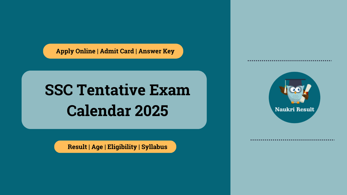 SSC Tentative Exam Calendar For 2025